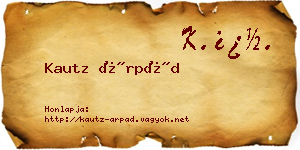 Kautz Árpád névjegykártya